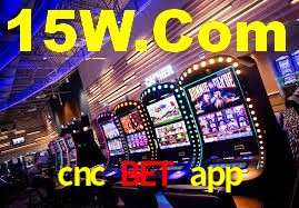 cnc bet app